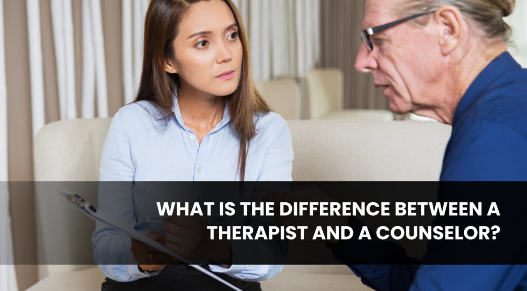 What is the Difference Between a Therapist and a Counselor_
