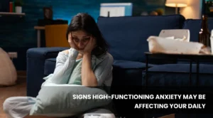High-Functioning Anxiety